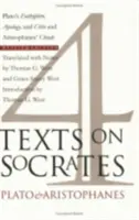 Patru texte despre Socrate: Euthyphro, Apologia și Criton de Platon și Norii de Aristofan - Four Texts on Socrates: Plato's Euthyphro, Apology, and Crito and Aristophanes' Clouds