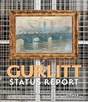 Gurlitt: Raport de stare - Gurlitt: Status Report