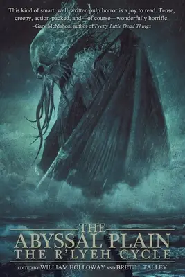 Câmpia Abisală: Ciclul R'lyeh - The Abyssal Plain: The R'lyeh Cycle