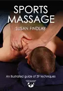 Masaj sportiv: Hands-On Guides for Therapists (Ghiduri practice pentru terapeuți) - Sports Massage: Hands-On Guides for Therapists