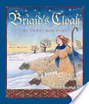 Mantaua lui Brigid - Brigid's Cloak