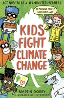 Copiii luptă împotriva schimbărilor climatice: Acționează acum pentru a fi un #2minutesuperhero - Kids Fight Climate Change: Act now to be a #2minutesuperhero