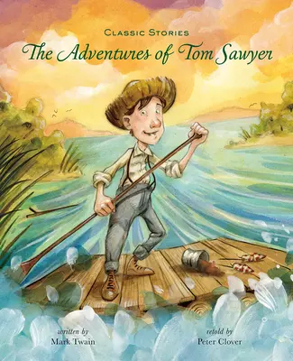 Aventurile lui Tom Sawyer - The Adventures of Tom Sawyer
