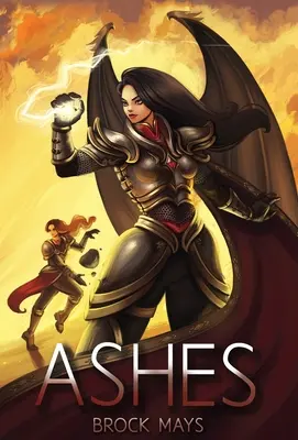 Cenușă: Cartea a doua din Saga Ascensiunea - Ashes: Book Two of the Ascension Saga