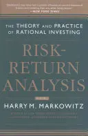 Analiza rentabilității riscurilor, volumul 2: Teoria și practica investițiilor raționale - Risk-Return Analysis, Volume 2: The Theory and Practice of Rational Investing
