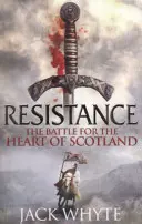 Rezistență - Cronicile Bravehearts - Resistance - The Bravehearts Chronicles