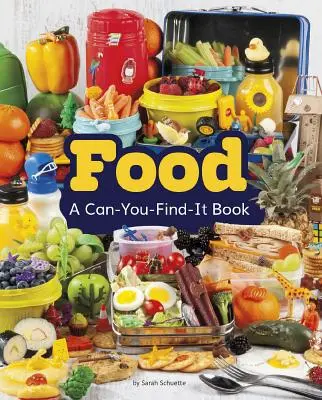 Mâncare: A Can-You-Find-It Book - Food: A Can-You-Find-It Book