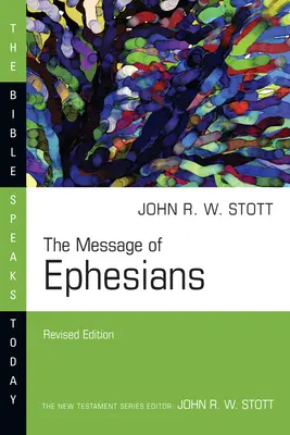 Mesajul din Efeseni - The Message of Ephesians