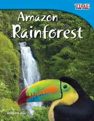 Pădurea tropicală amazoniană - Amazon Rainforest