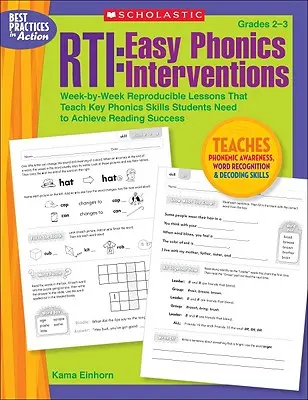 Rti: Intervenții facile de fonică: Week-By-Week Reproducible Lessons That Teach Key Phonics Skills Students Need to Achieve Reading Success - Rti: Easy Phonics Interventions: Week-By-Week Reproducible Lessons That Teach Key Phonics Skills Students Need to Achieve Reading Success