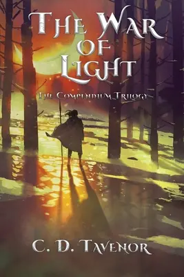 Războiul luminii: Trilogia Compendium - The War of Light: The Compendium Trilogy