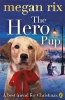 Cățelul erou - Hero Pup