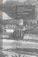 Scrisorile lui Peter Le Page Renouf (1822-97): V. 2: Besancon (1846-1854): V. 2: Besancon (1846-1854) - The Letters of Peter Le Page Renouf (1822-97): V. 2: Besancon (1846-1854): V. 2: Besancon (1846-1854)