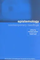 Epistemologie: Lecturi contemporane - Epistemology: Contemporary Readings