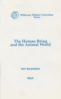 Ființa umană și lumea animală - The Human Being and the Animal World