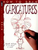 Cum să desenezi caricaturi - How To Draw Caricatures