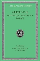Analitica posterioară. Topica - Posterior Analytics. Topica