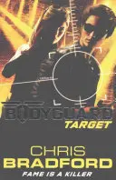 Bodyguard: Țintă (Cartea 4) - Bodyguard: Target (Book 4)