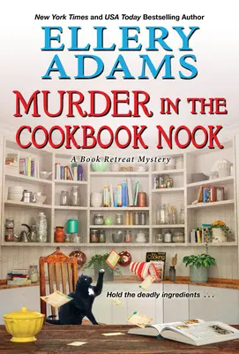 Murder in the Cookbook Nook: Un mister intim culinar sudic pentru iubitorii de cărți - Murder in the Cookbook Nook: A Southern Culinary Cozy Mystery for Book Lovers