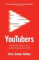 Youtubers: Cum Youtube a dat peste cap televiziunea și a creat o nouă generație de vedete - Youtubers: How Youtube Shook Up TV and Created a New Generation of Stars