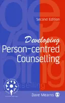 Dezvoltarea consilierii centrate pe persoană - Developing Person-Centred Counselling