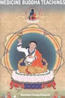 Învățăturile lui Medicine Buddha - Medicine Buddha Teachings