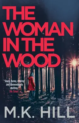 The Woman in the Wood, Volumul 2 - The Woman in the Wood, Volume 2