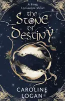 Piatra destinului - Un roman cu cele patru comori (Cartea 1) - Stone of Destiny - A Four Treasures Novel (Book 1)