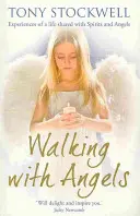 Mergând cu îngerii - Walking with Angels