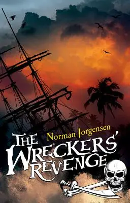 Răzbunarea naufragiaților - The Wreckers' Revenge