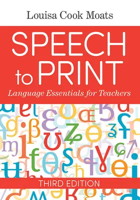 Speech to Print: Esențiale lingvistice pentru profesori - Speech to Print: Language Essentials for Teachers