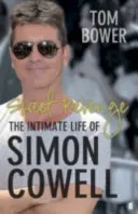 Dulce răzbunare - Viața intimă a lui Simon Cowell - Sweet Revenge - The Intimate Life of Simon Cowell