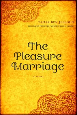 Căsătoria de plăcere - The Pleasure Marriage