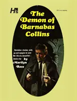 Dark Shadows the Complete Paperback Library Reprint volumul 8: Demonul lui Barnabas Collins - Dark Shadows the Complete Paperback Library Reprint Volume 8: The Demon of Barnabas Collins