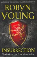 Insurecția - Robert The Bruce, Trilogia Insurecției Cartea 1 - Insurrection - Robert The Bruce, Insurrection Trilogy Book 1