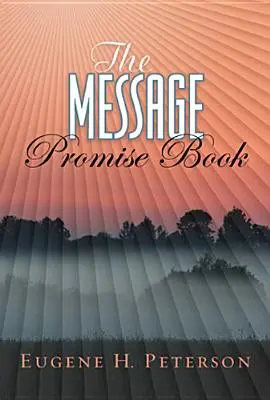 Cartea de promisiuni The Message (copertă moale) - The Message Promise Book (Softcover)