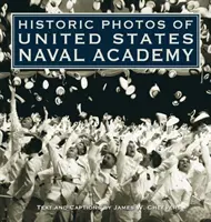 Fotografii istorice ale Academiei Navale a Statelor Unite - Historic Photos of United States Naval Academy