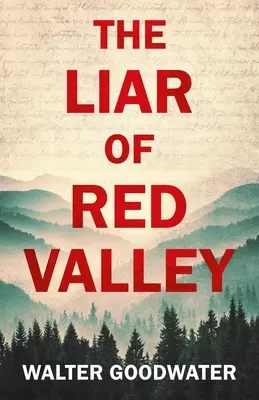 Mincinosul din Valea Roșie - The Liar of Red Valley