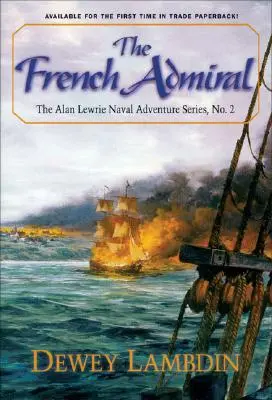 Amiralul francez - The French Admiral