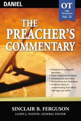 The Preacher's Commentary - Vol. 21: Daniel, 21