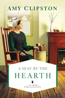 Un loc lângă șemineu - A Seat by the Hearth