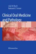 Medicină și patologie orală clinică - Clinical Oral Medicine and Pathology