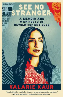 See No Stranger: A Memoir and Manifesto of Revolutionary Love (Memorii și manifest al iubirii revoluționare) - See No Stranger: A Memoir and Manifesto of Revolutionary Love