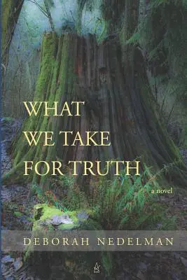 Ceea ce luăm drept adevăr - What We Take For Truth
