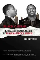 Black Caesar: Ascensiunea și dispariția lui Frank Matthews, Kingpin: The Rise and Disappearance of Frank Matthews, Kingpin - Black Caesar: The Rise and Disappearance of Frank Matthews, Kingpin