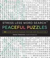 Căutare de cuvinte fără stres - puzzle-uri liniștite: 100 de puzzle-uri de căutare de cuvinte pentru distracție și relaxare - Stress Less Word Search - Peaceful Puzzles: 100 Word Search Puzzles for Fun and Relaxation