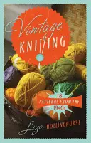Vintage Knitting: 18 modele din anii 1940 - Vintage Knitting: 18 Patterns from the 1940s