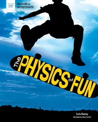 Fizica distracției - The Physics of Fun