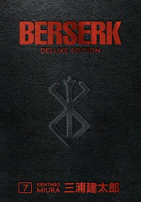 Berserk Deluxe Volumul 7 - Berserk Deluxe Volume 7