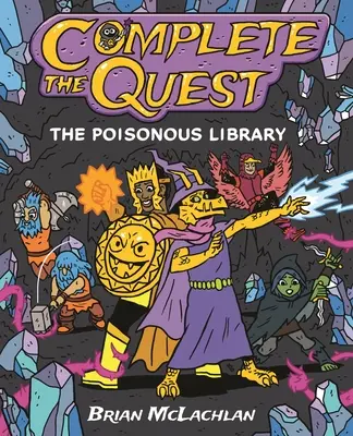 Completați căutarea: Biblioteca otrăvitoare - Complete the Quest: The Poisonous Library
